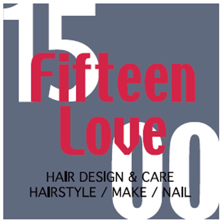 Hair&Nail Fifteen Love仙台泉大沢店